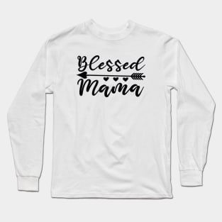 Blessed Mama Long Sleeve T-Shirt